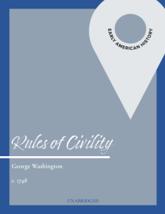 George Washington, Rules of Civility