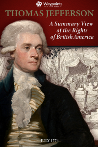 A Summary View of the Rights of British America